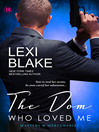 The Dom Who Loved Me, Masters and Mercenaries, Book 1